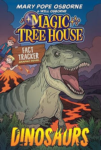 Magic Tree House Fact Tracker Graphic Novel: Dinosaurs (Magic Tree House Fact Tracker Graphic Novels) TP