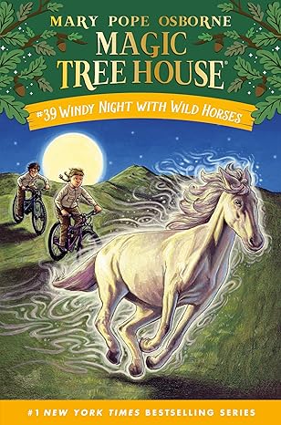 Windy Night with Wild Horses (Magic Tree House Book 39)