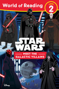 World of Reading Level 2 Star Wars Meet the Galactic Villains