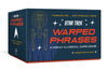 Star Trek: Warped Phrases A Highly Illogical Card Game