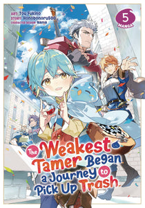 WEAKEST TAMER BEGAN A JOURNEY TO PICK UP TRASH GN VOL 05