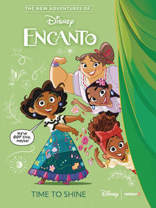 NEW ADV OF ENCANTO GN VOL 01 TIME TO SHINE