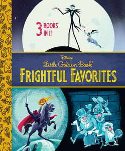 DISNEY FRIGHTFUL FAVORITES GOLDEN BOOK HC