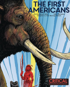 THE FIRST AMERICANS #1 (OF 8) CVR B (MR) (C: 0-0-1)