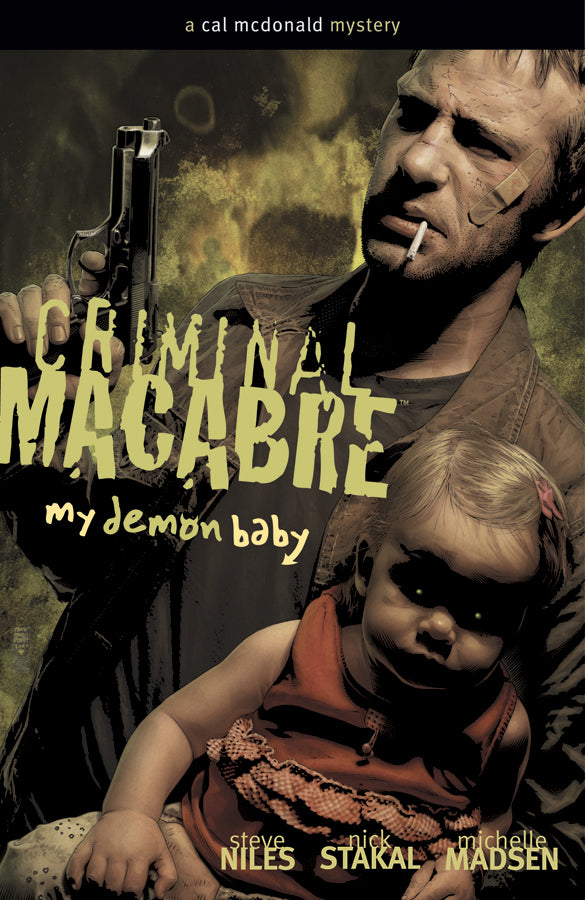 CRIMINAL MACABRE MY DEMON BABY TP (C: 0-1-2)