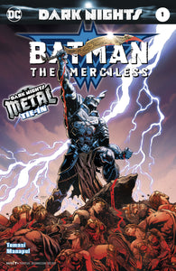 BATMAN THE MERCILESS #1 METAL 2ND PTG